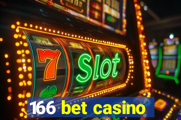 166 bet casino